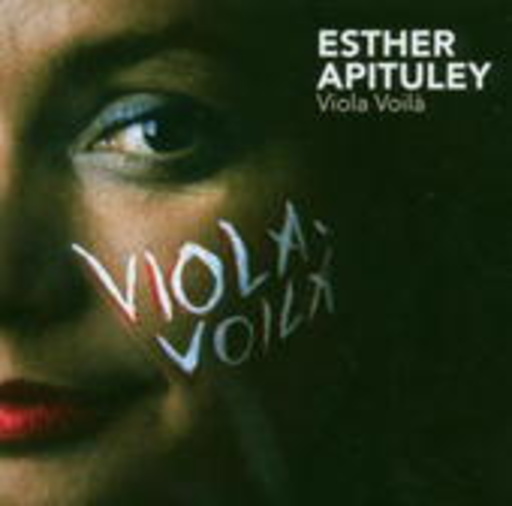 Esther Apituley – Viola Voilà