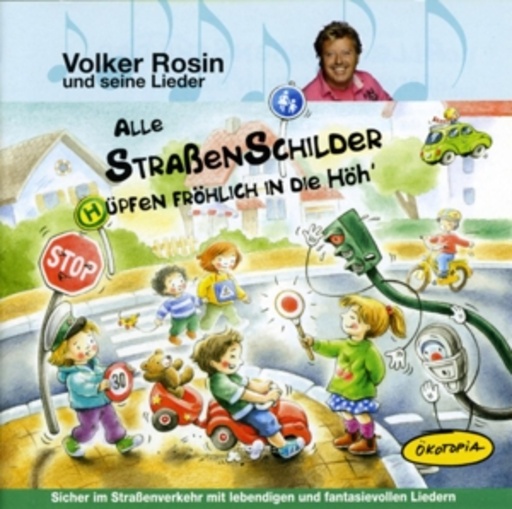 Volker Rosin – Alle Strassenschilder hüpfen in die Höh