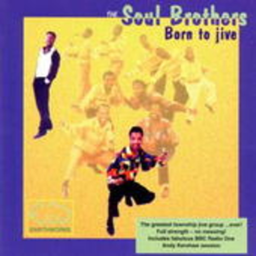 Soul Brothers – Born To Jive