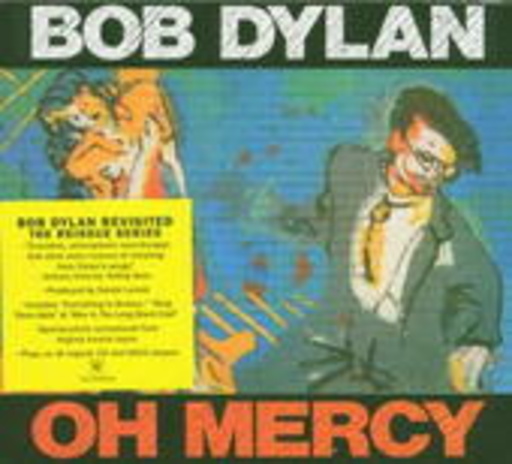 Bob Dylan – Oh, Mercy