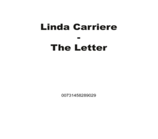 Linda Carriere – The Letter