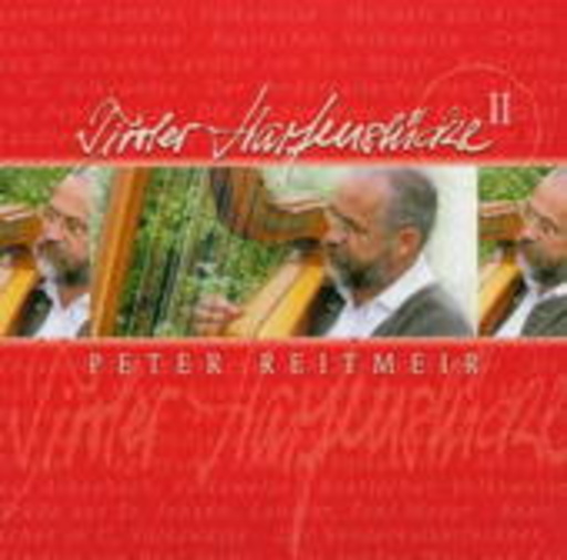 Peter Reitmeir – Tiroler Harfenstücke II