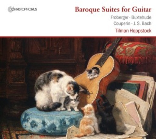 Tilman Hoppstock – Baroque Suites For Guitar