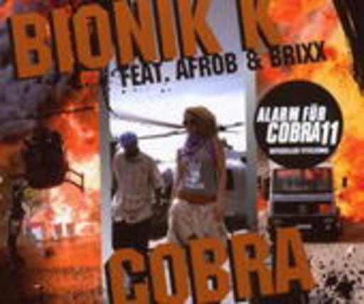 Bionik K feat. Afrob & Brixx – Cobra