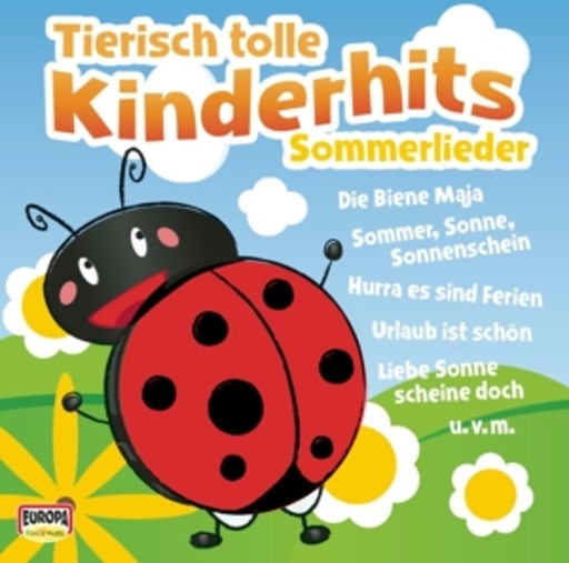 Kinderliederbande – Tierisch tolle Kinderhits - Sommerlieder