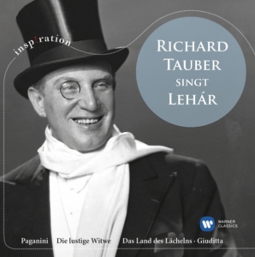Richard Tauber – Richard Tauber singt Lehár