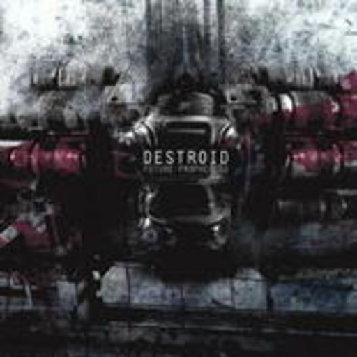 Destroid – Future Prophecies
