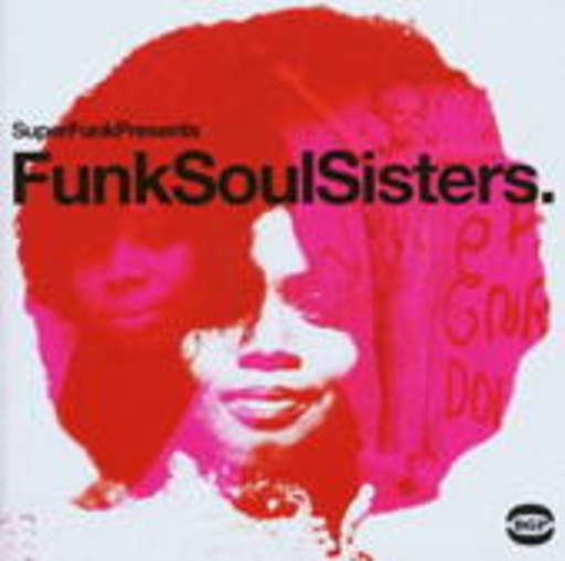 Diverse – Funk Soul Sisters
