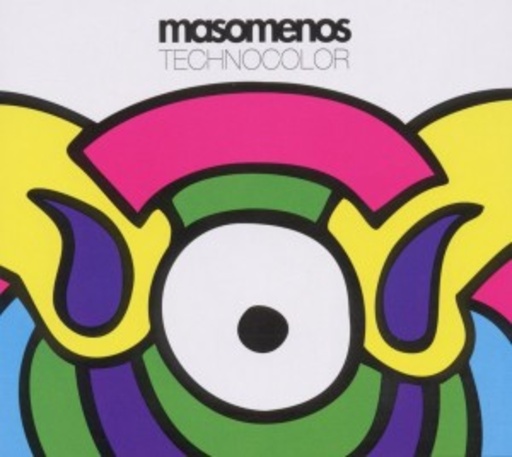 Masomenos – Technocolor