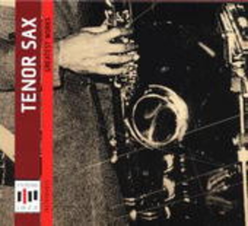 Diverse – Tenor Sax - Greatest Works