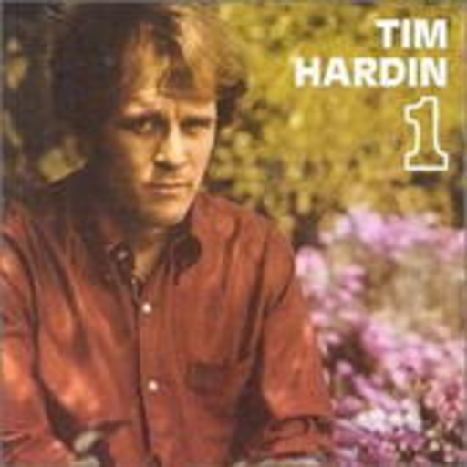 Tim Hardin – 1