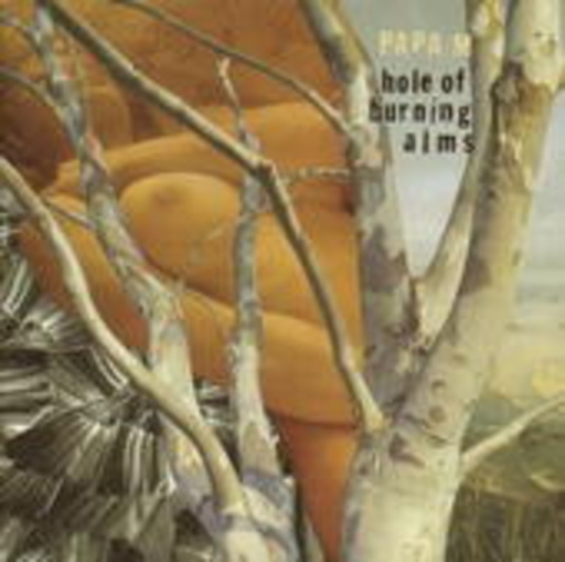 Papa M – Hole Of Burning Alms