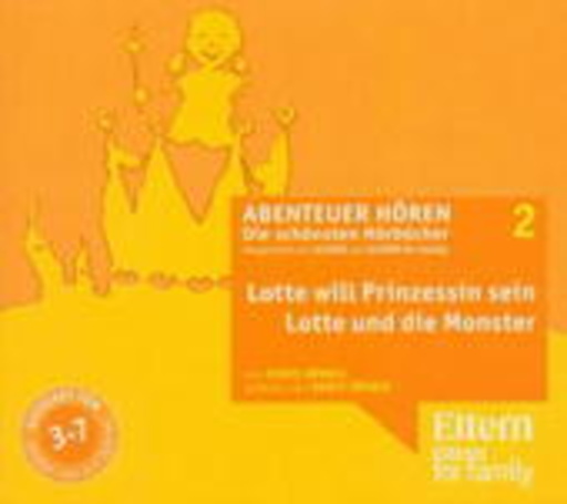 Doris Dörrie – Lotte will Prinzessin werden