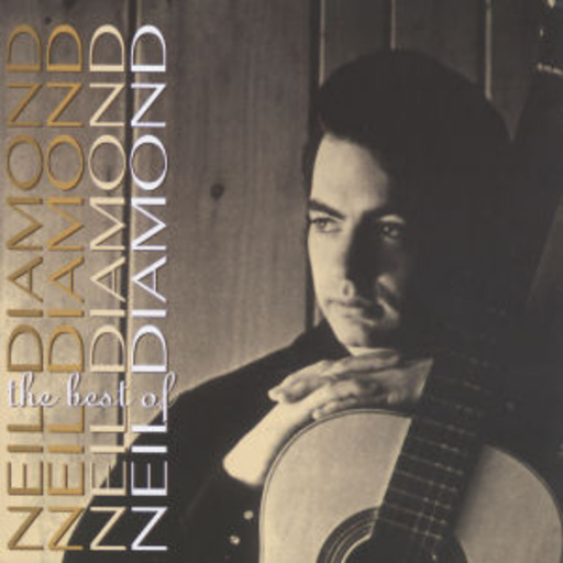 Neil Diamond – The Best Of