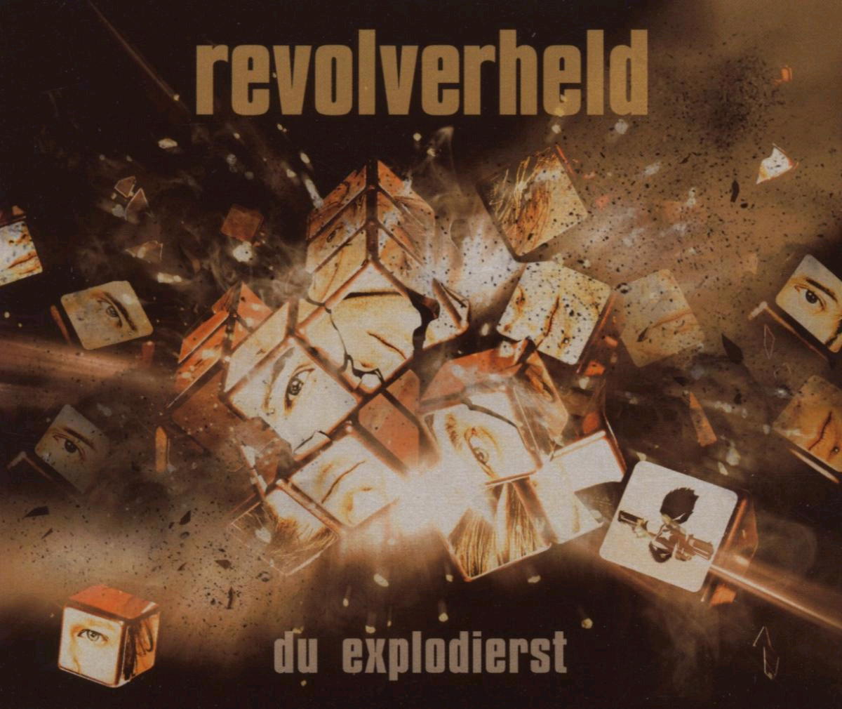 Revolverheld – Du explodierst