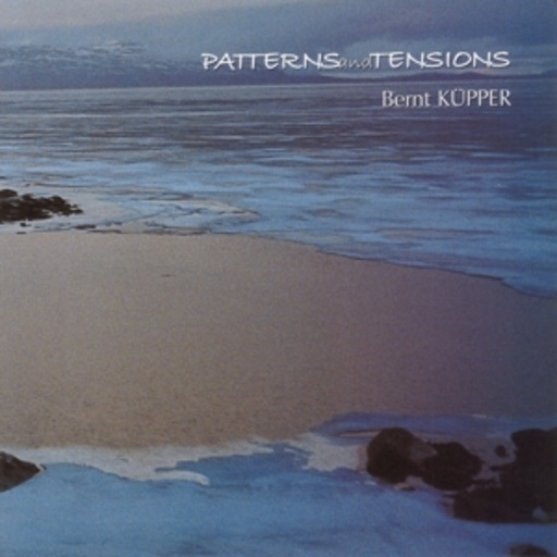 Bernt Küpper – Patterns und Tensions