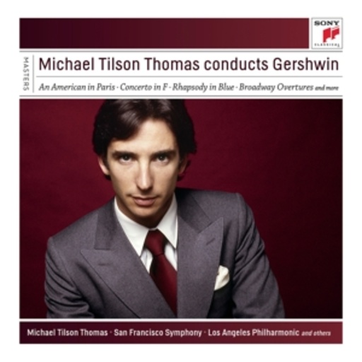 Michael Tilson – Michael Tilson Thomas Conducts Gershwin