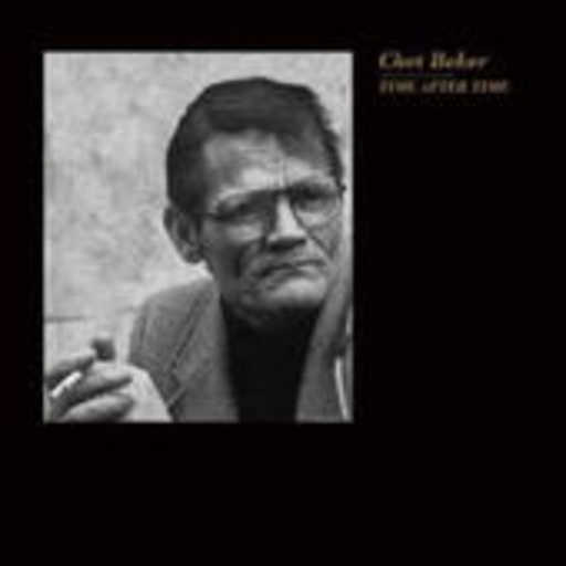 Chet Baker – Time After Time