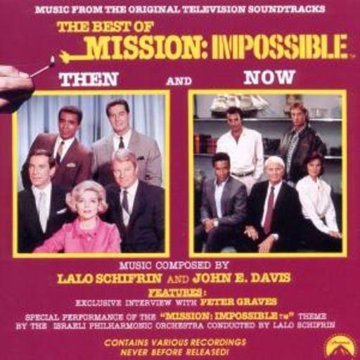 Lalo Schifrin & John E. Davis – The Best Of Mission:Impossible