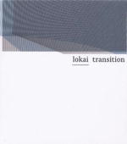 Lokai – Transition