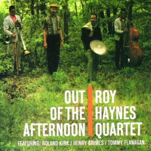 Roy Haynes – Out Of The Afternoon