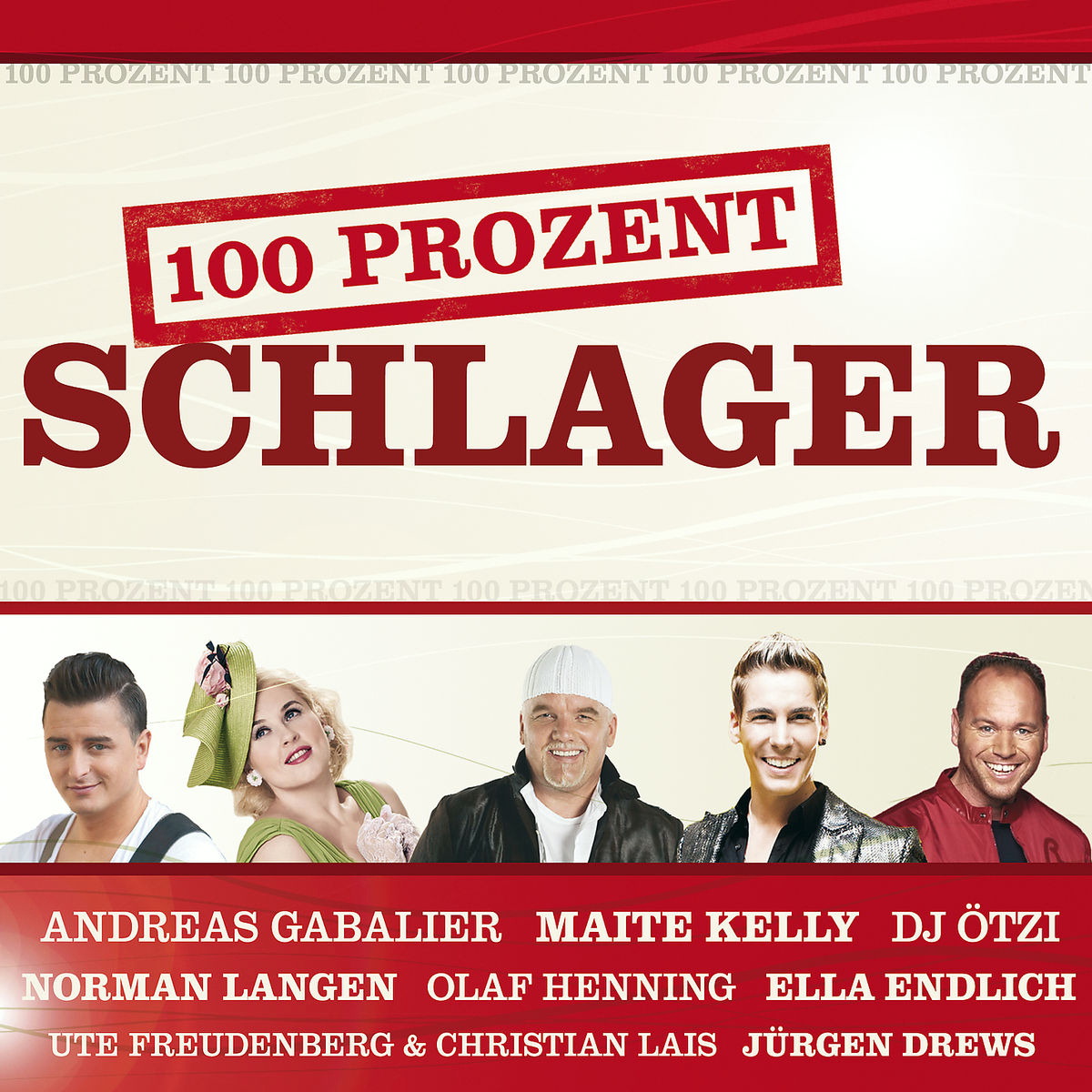 Diverse – 100 Prozent Schlager