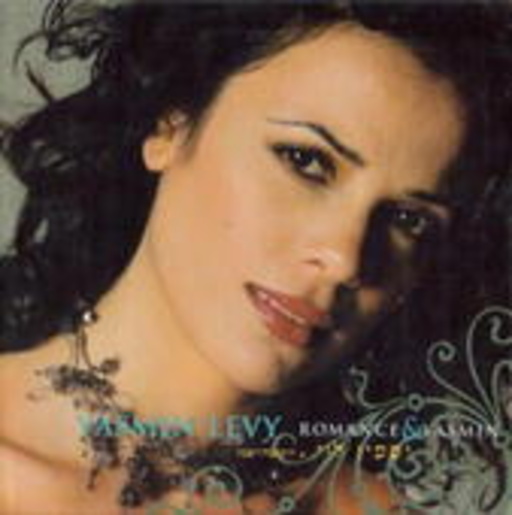 Yasmin Levy – Romance & Yasim