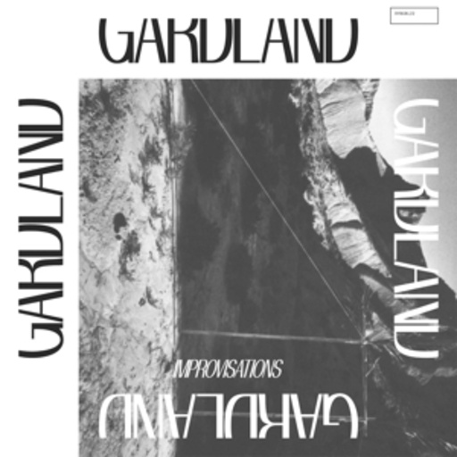 Gardland – Improvisations EP