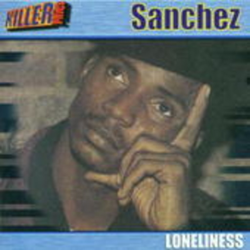 Sanchez – Loneliness