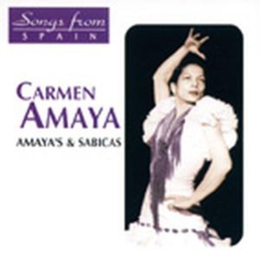 Carmen Amaya – Amaya's & Sabicas