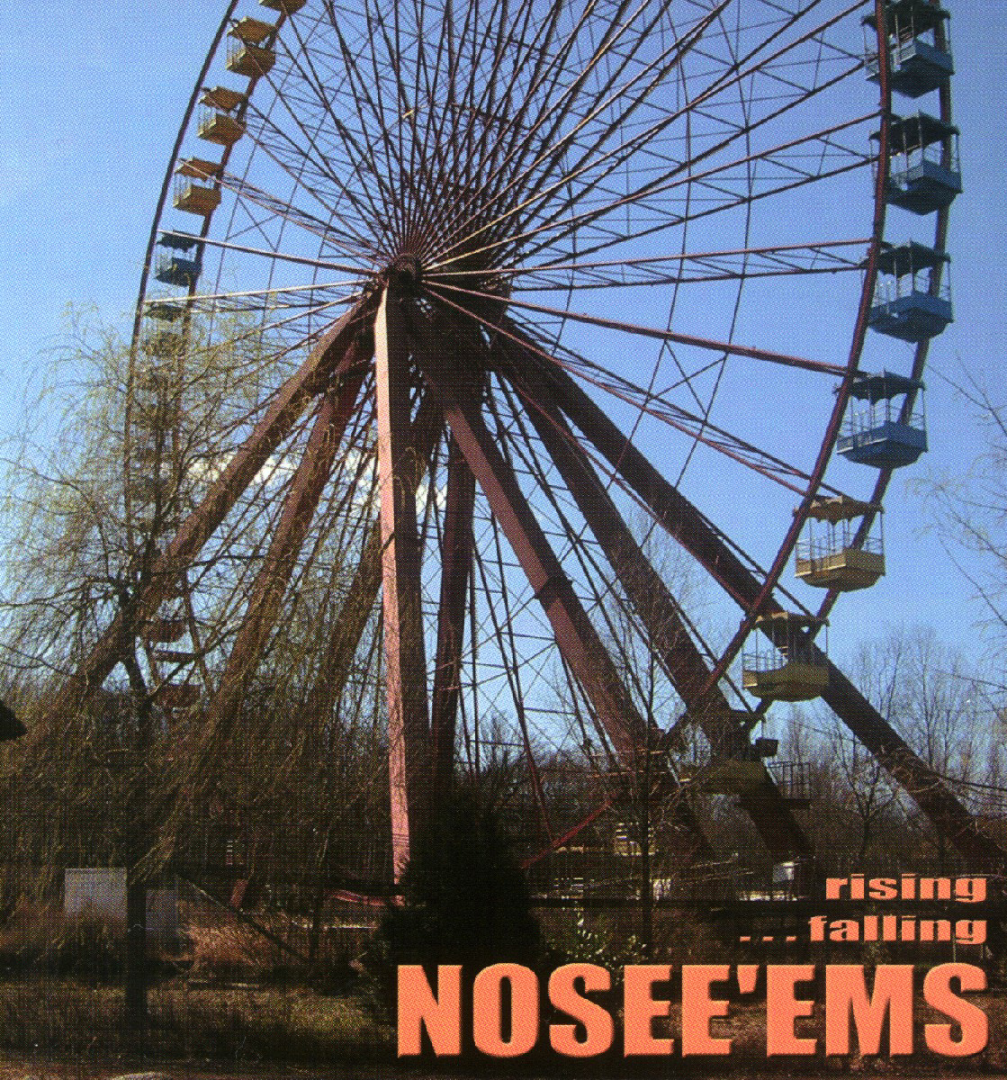 Nosee'ems – Rising... Falling