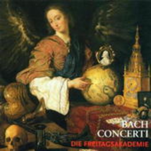 Die Freitagsakademie – Bach Concerti