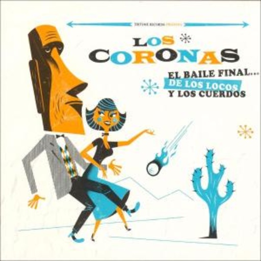 Los Coronas – El Baile Final... De Los Locos Y Los Cuerdos