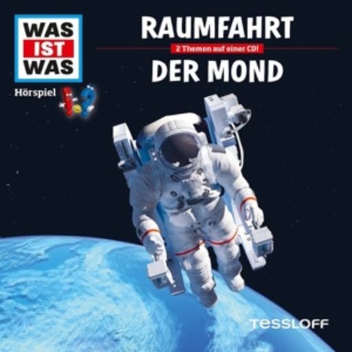 Diverse – Was ist was - Folge 5 - Raumfahrt/Der Mond
