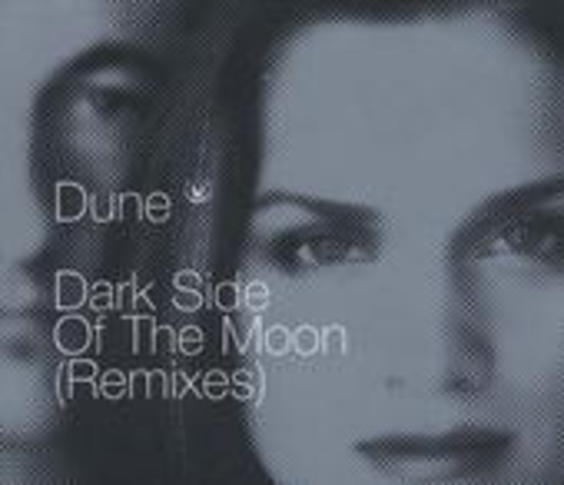 Dune – Dark Side Of The Moon (Remixes)