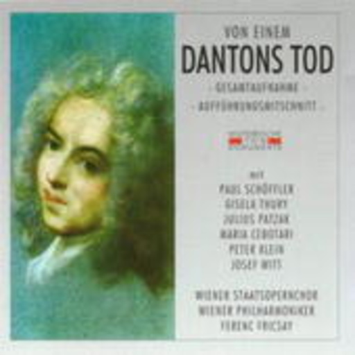 Ferenc Fricsay/Wiener Philharmoniker – Dantons Tod (GA 1947 aus Salzburg)