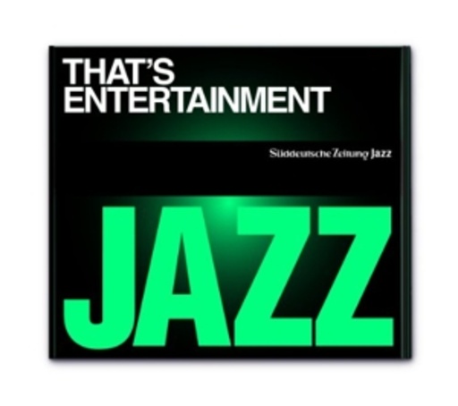 Diverse – Süddeutsche Zeitung Jazz Edition - Vol. 8: That's Entertainment!