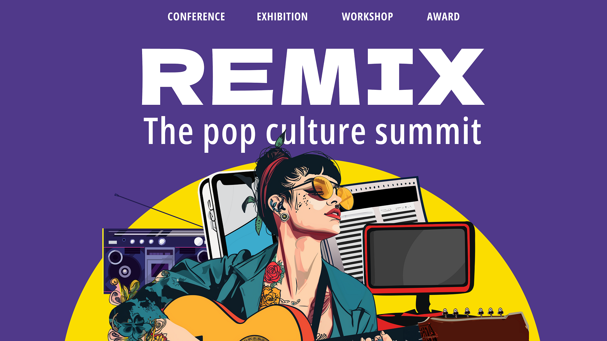 Die neue Konferenz zu Marketing und Pop: "Remix - The Pop Culture Summit" von Kruger Media.