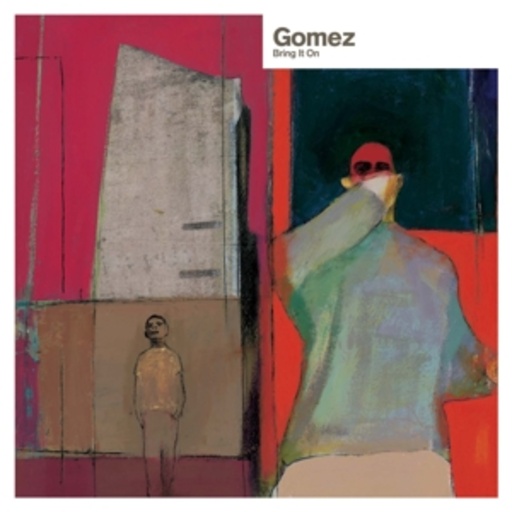 Gomez – Bring It On