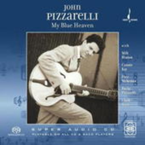 John Pizzarelli – My Blue Heaven