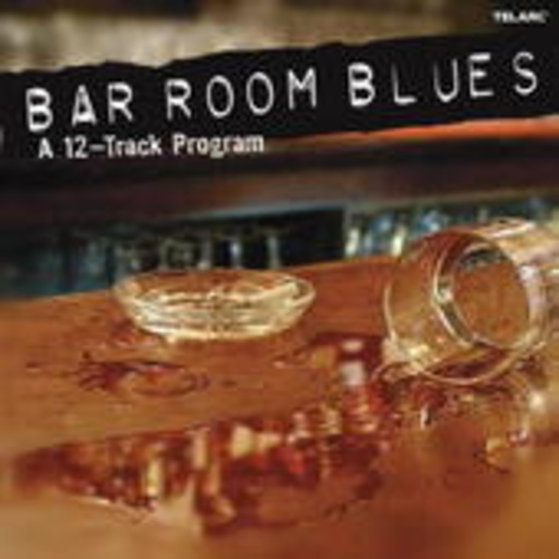 Diverse – Bar Room Blues - A 12-Track Program