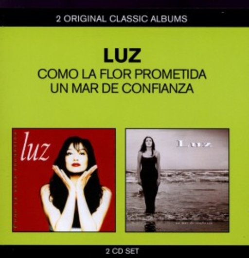 Luz – Como La Flor Premetida/Un Mar De Confianza