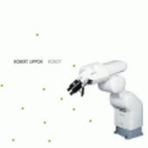Robert Lippok – Robot