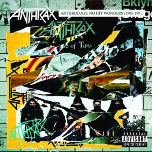 Anthrax – The Anthrology - No Hit Wonders (1985-1991)