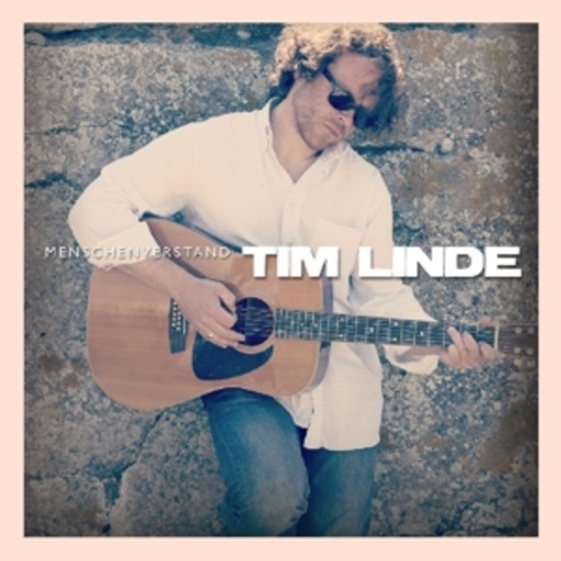 Tim Linde – Menschenverstand