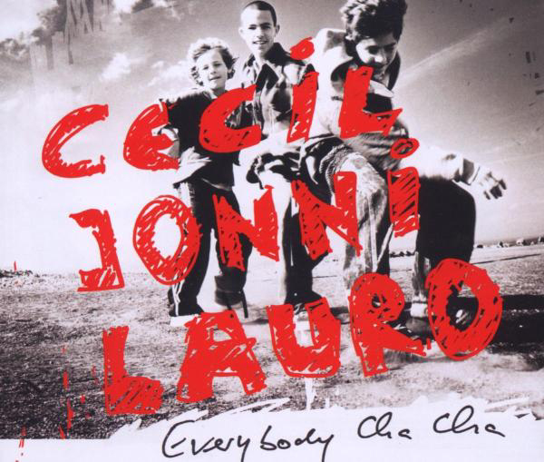Cecil/Jonni/Lauro – Everybody Cha Cha