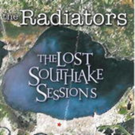The Radiators – The Lost Southlake Sessions