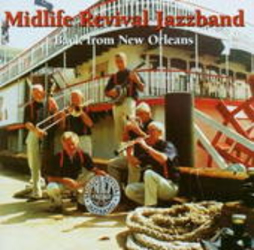 Midlife Revival Jazzband – Back From New Orleans