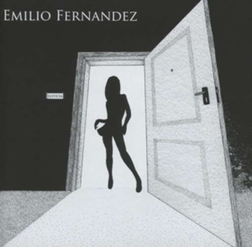 Emilo Fernandez – Suite 16