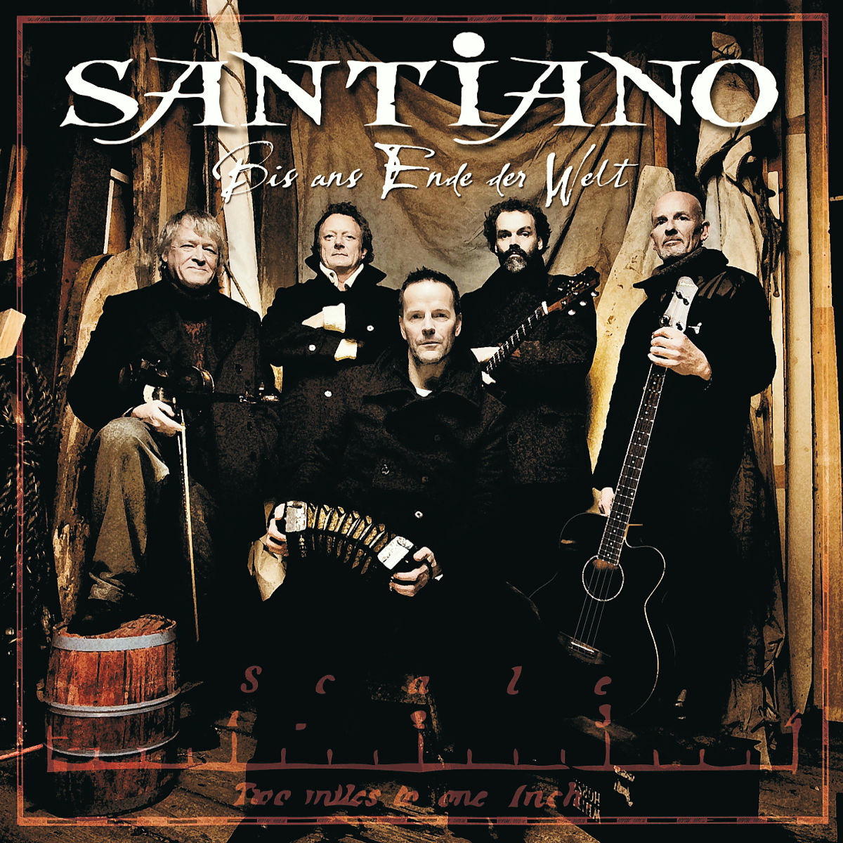Santiano – Bis ans Ende der Welt